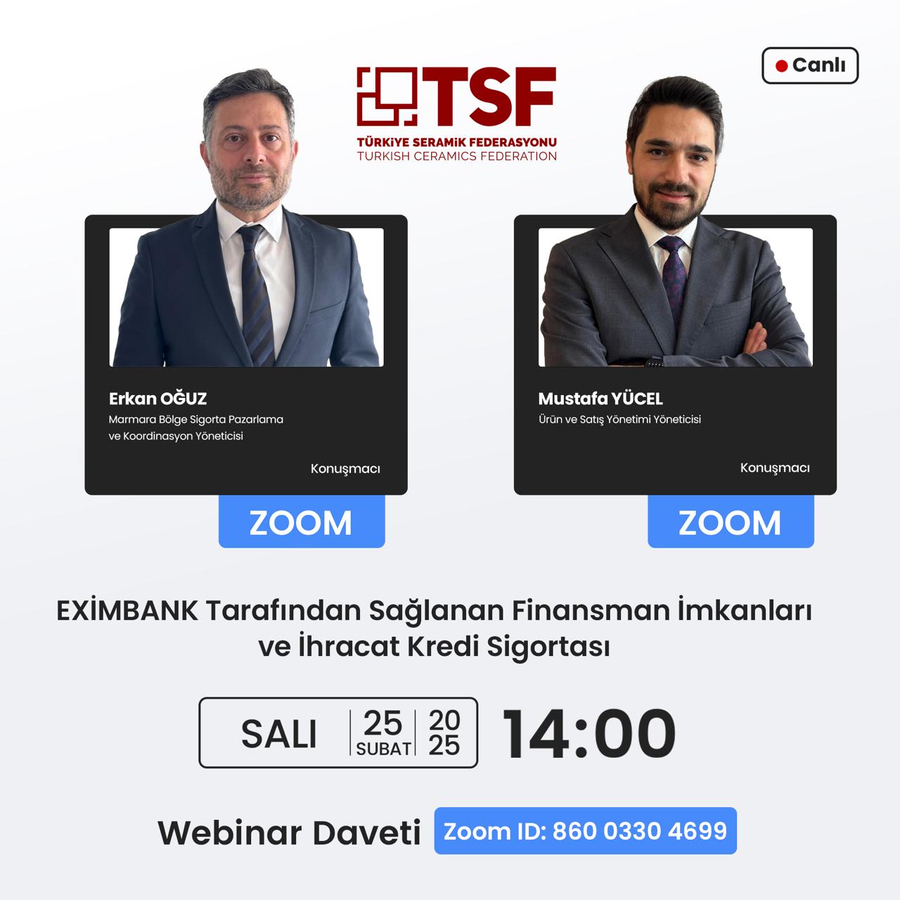 EXIMBANK Tarafından Sağlanan Finansman İmkanları ve Kredi Sigortası” Webinarı